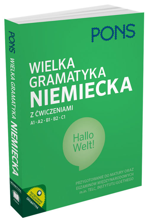 Wielka Gramatyka Niemiecka Z ćwiczeniami PONS (Sławomira Kołsut ...