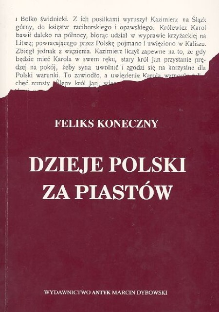 Dzieje Polski Za Piastów Koneczny Feliks Feliks Koneczny Książka W Księgarni Taniaksiazkapl 4613