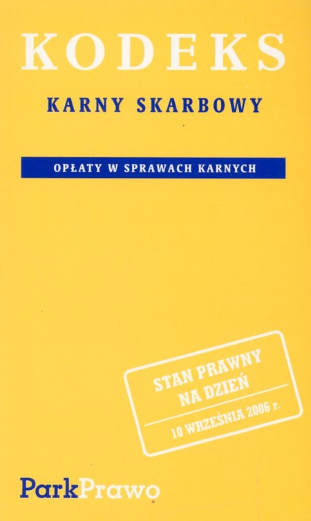 Kodeks Karny Skarbowy Książka W Księgarni Taniaksiazkapl 9115