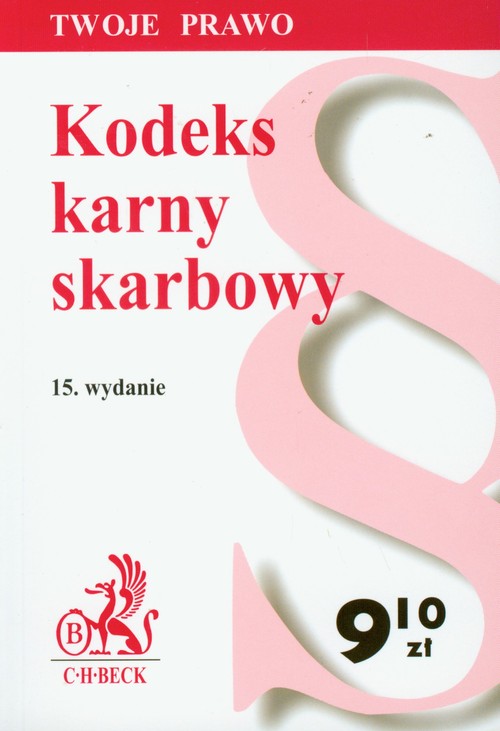 Kodeks Karny Skarbowy Książka W Księgarni Taniaksiazkapl 3984