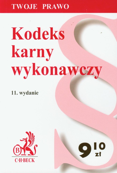 Kodeks Karny Wykonawczy Książka W Księgarni Taniaksiazkapl 9549