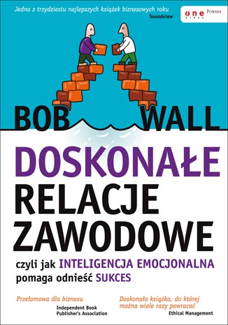 Doskonałe Relacje Zawodowe, Czyli Jak Inteligencja Emocjonalna Pomaga ...