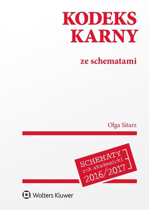 Kodeks Karny Ze Schematami Sitarz Olga Olga Sitarz Książka Outlet W Księgarni Taniaksiazkapl 7641