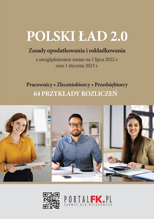 POLSKI ŁAD 2.0. Zasady Opodatkowania I Oskładkowania Z Uwzględnieniem ...