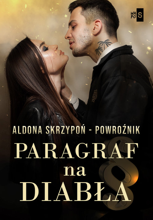 Paragraf Na Diabła Aldona Skrzypoń-Powroźnik Książka | TaniaKsiazka.pl