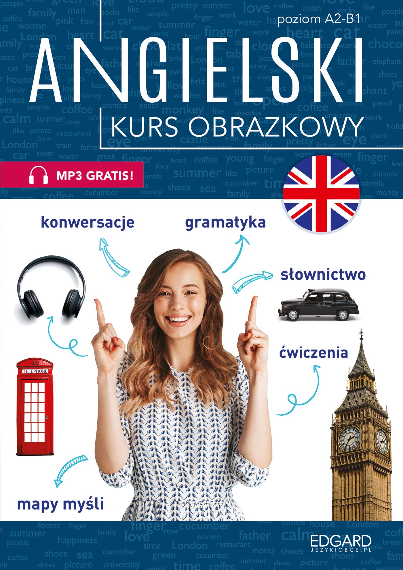 Angielski Kurs Obrazkowy Poziom A2 B1 Rafał Tondera Książka W Księgarni Taniaksiazkapl 8772