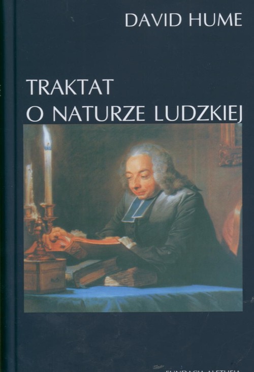 Traktat O Naturze Ludzkiej Książka W Księgarni Taniaksiazkapl 1785