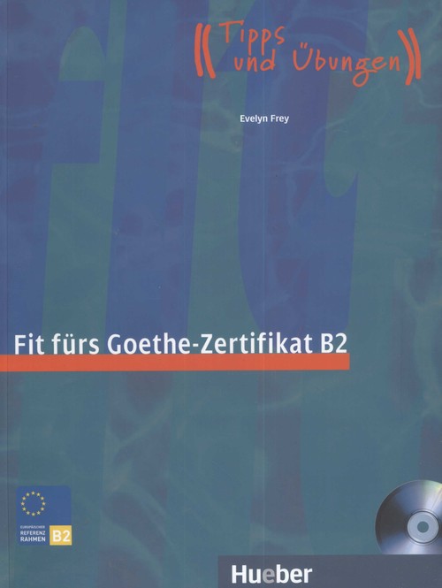 Fit Furs Goethe-Zertifikat B2 LB +CD Evelyn Frey | TaniaKsiazka.pl