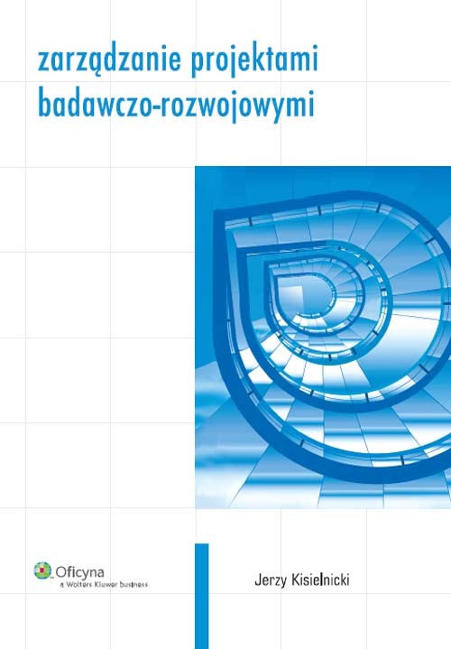 Zarządzanie Projektami Badawczo-rozwojow Jerzy Kisielnicki Outlet W ...