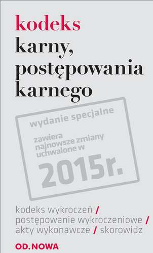 Kodeks Karny Postępowania Karnego Książka Outlet W Księgarni Taniaksiazkapl 1536