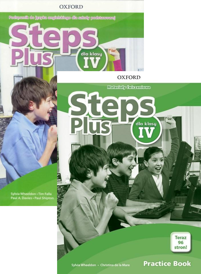 Steps Plus Klasa 4 ćwiczenia Odpowiedzi Steps Plus dla klasy IV. Podręcznik i materiały ćwiczeniowe do języka
