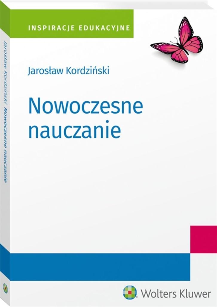 Nowoczesne Nauczanie Jarosław Kordziński W Sklepie Taniaksiazkapl 3626