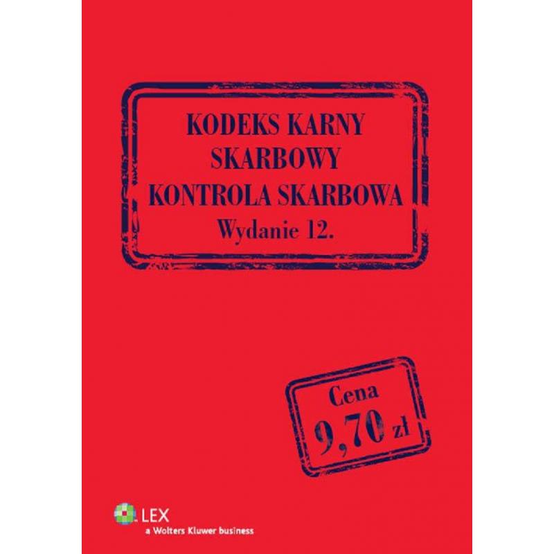 Kodeks Karny Skarbowy Kontrola Skarbowa Przepisy Kinga Puton Książka Outlet W Księgarni 1771