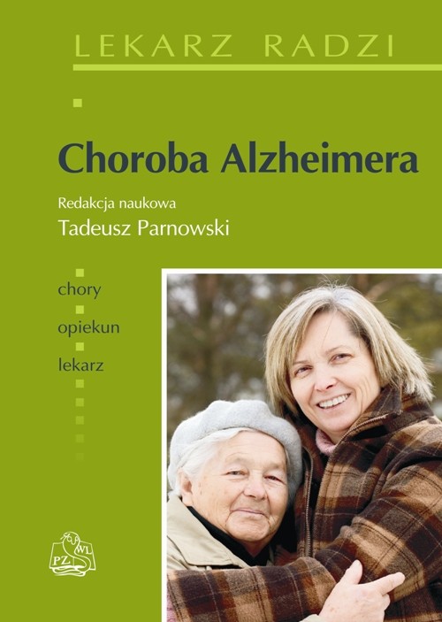 Choroba Alzheimera Tadeusz Parnowski Książka W Księgarni Taniaksiazkapl