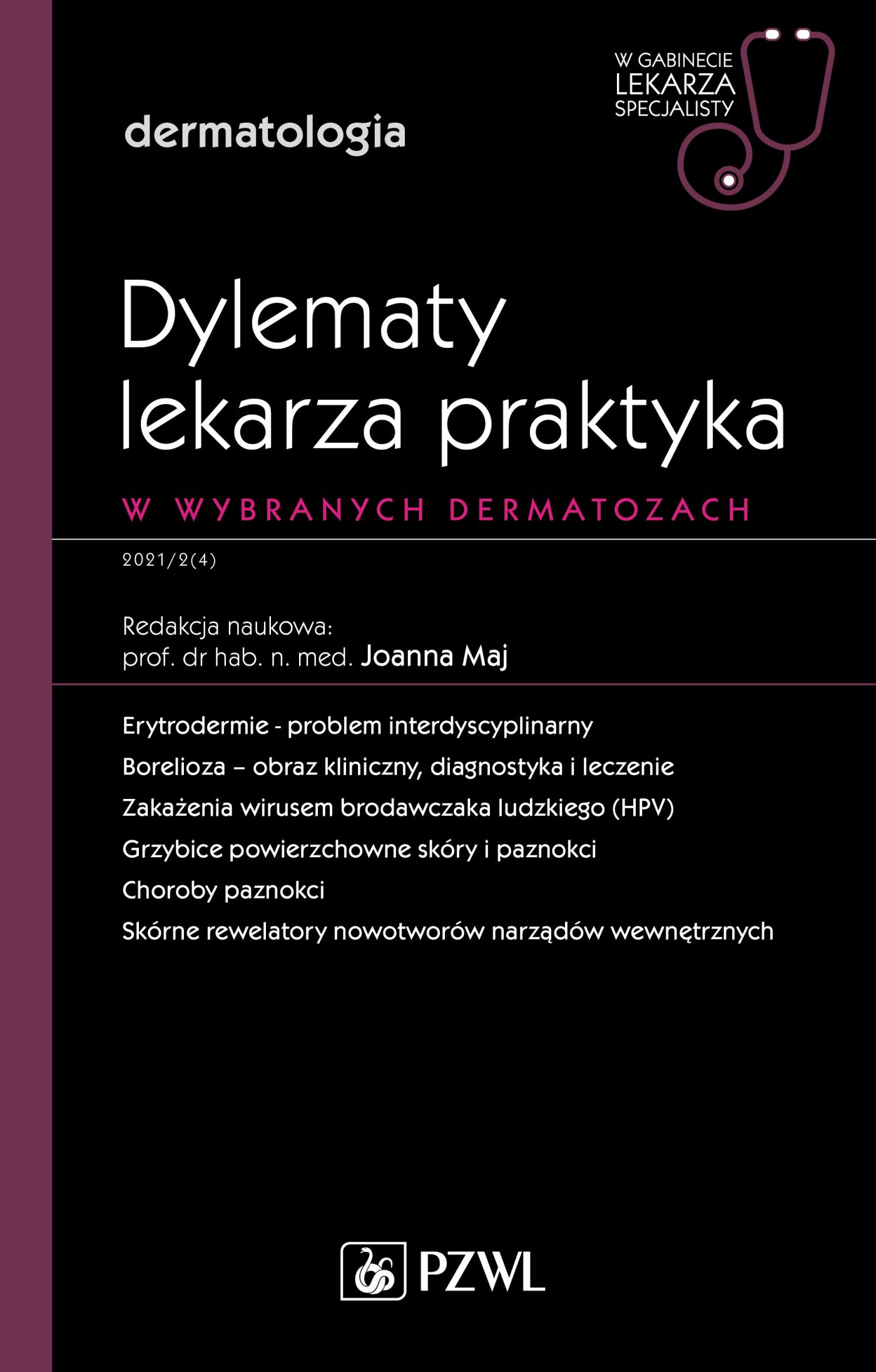 Dylematy Lekarza Praktyka W Wybranych Dermatozach W Wybranych Dermatozach Dermatologia W 3414