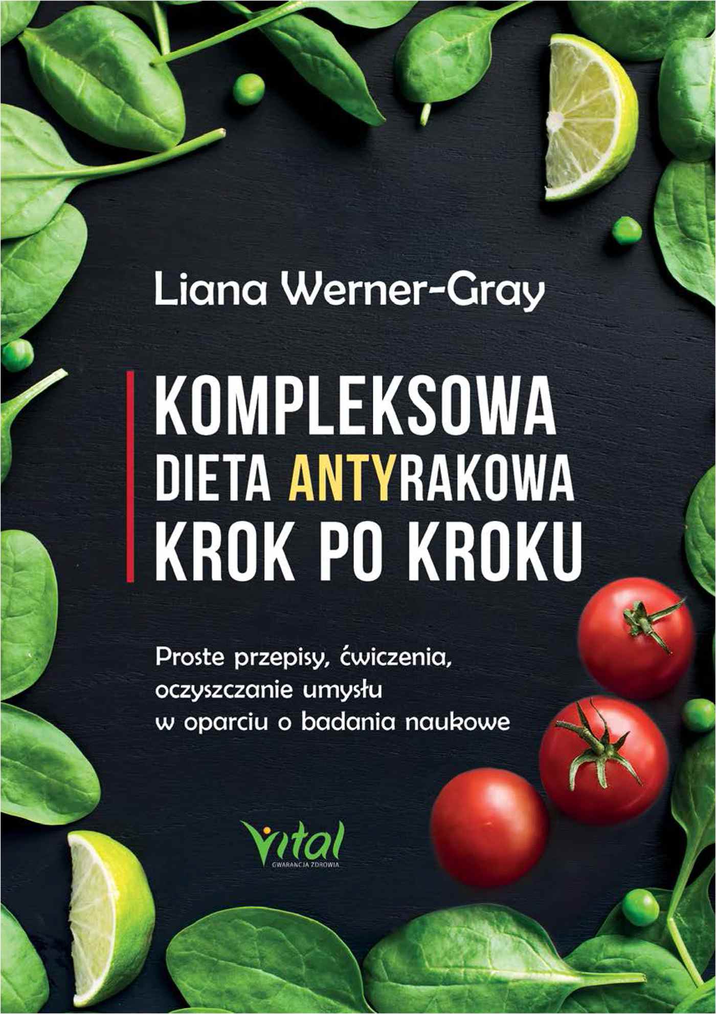 eBook Kompleksowa dieta antyrakowa krok po kroku. Proste przepisy